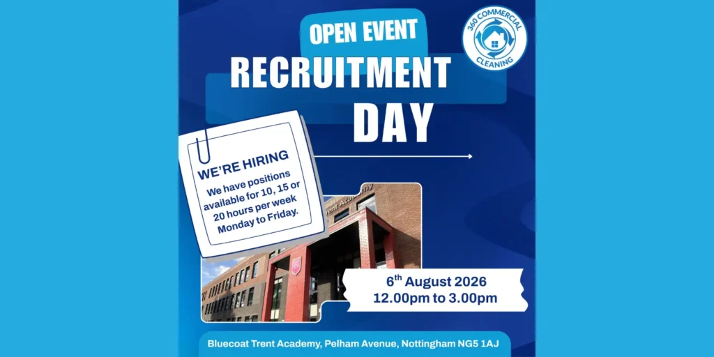 Bluecoat Academy Nottingham Open Recruitment Day | 360 Commercial Cleaning Ltd